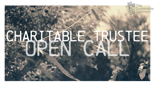 Sustainable Darkroom Charitable Trustee Open Call